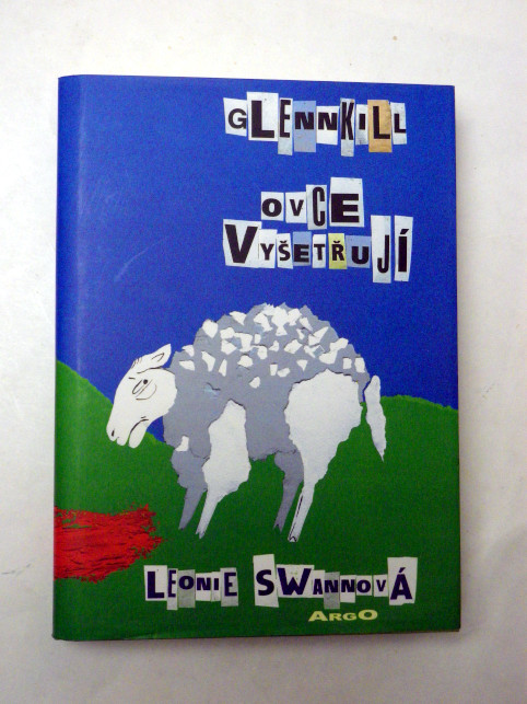 Leonie Swannová GLENNKILL OVCE VYŠETŘUJÍ