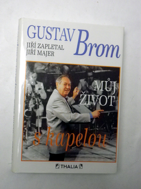 Jiří Zapletal GUSTAV BROM