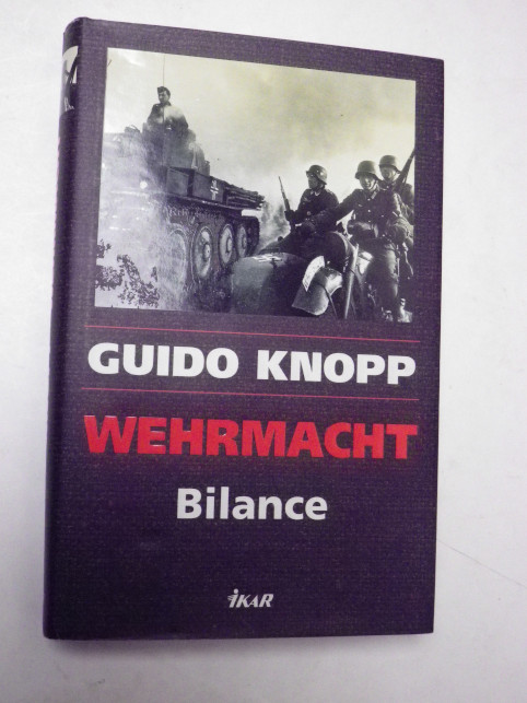 Guido Knopp WEHRMACHT BILANCE