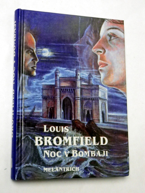 Louis Bromfield NOC V BOMBAJI