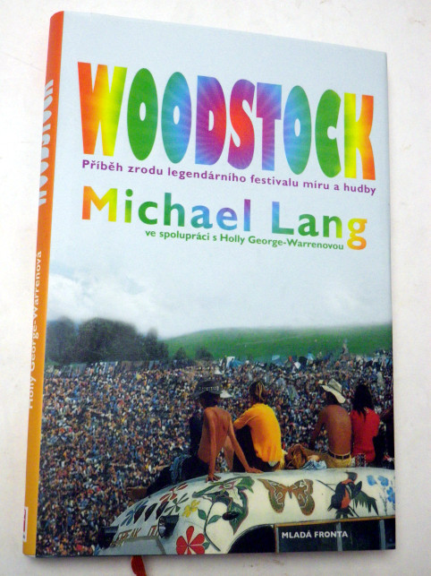 Michael Lang WOODSTOCK