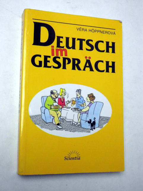 Věra Höppnerová DEUTSCH IM GESPRÄCH