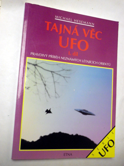 Michael Hesemann TAJNÁ VĚC UFO