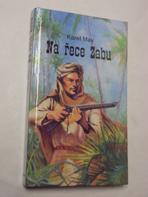 Karel May NA ŘECE ZABU