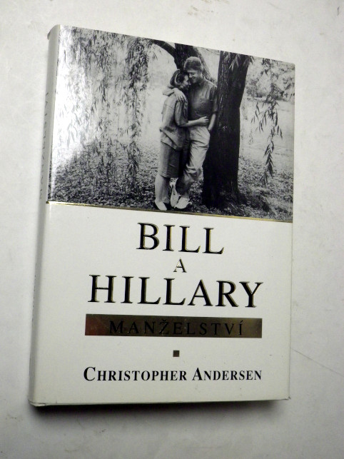 Christopher Andersen BILL A HILLARY