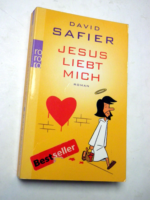 David Safier JESUS LIEBT MICH