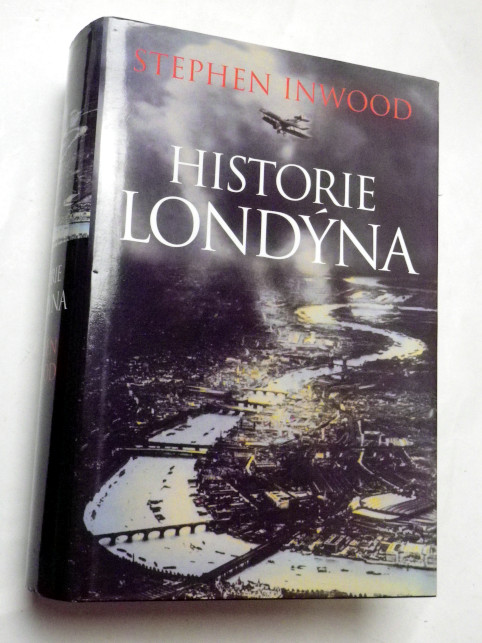 Stephen Inwood HISTORIE LONDÝNA