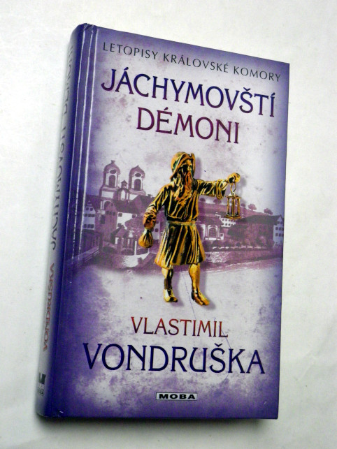 Vlastimil Vondruška JÁCHYMOVŠTÍ DÉMONI