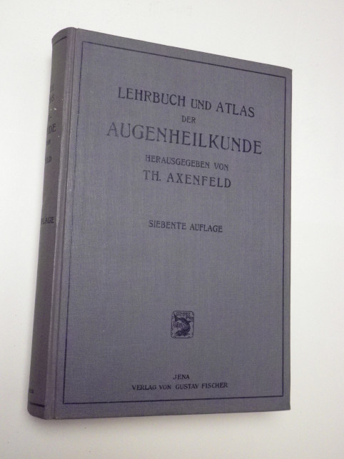 LEHRBUCH UND ATLAS DER AUGENHEILKUNDE