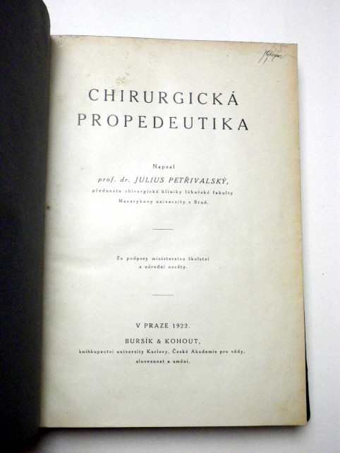 Julius Petřivalský CHIRURGICKÁ PROPEDEUTIKA