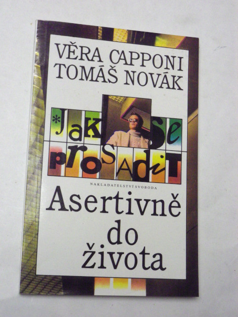 Věra Capponi ASERTIVNĚ DO ŽIVOTA