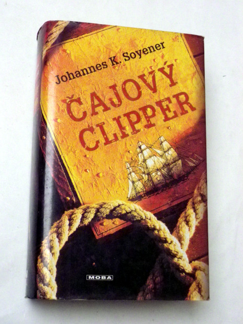 Johannes K. Soyener ČAJOVÝ CLIPPER