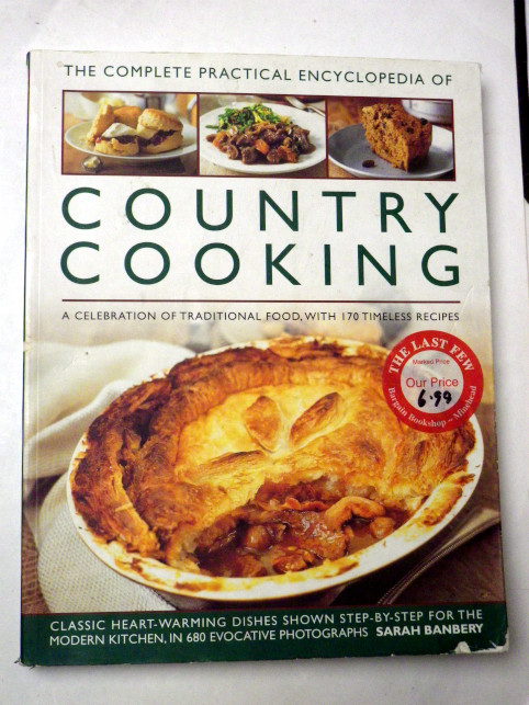 THE COMPLETE PRACTICAL ENCYCLOPEDIA OF COUNTRY COOKING