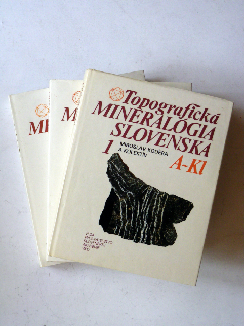 Miroslav Koděra TOPOGRAFICKÁ MINERALÓGIA SLOVENSKA