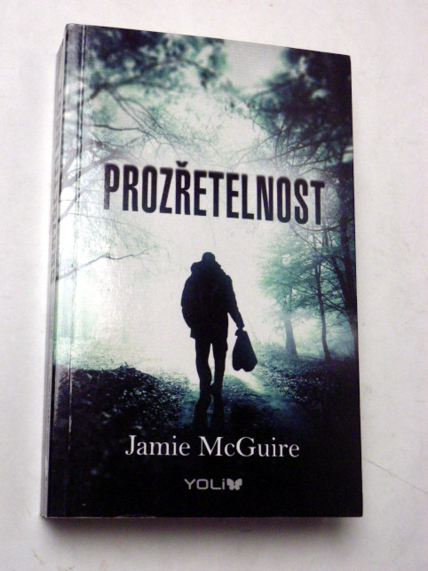 Jamie McGuire PROZŘETELNOST