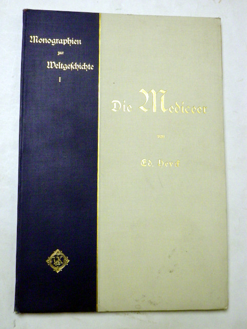 E. Heyck DIE MEDICEER 