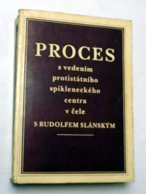 PROCES S RUDOLFEM SLÁNSKÝM