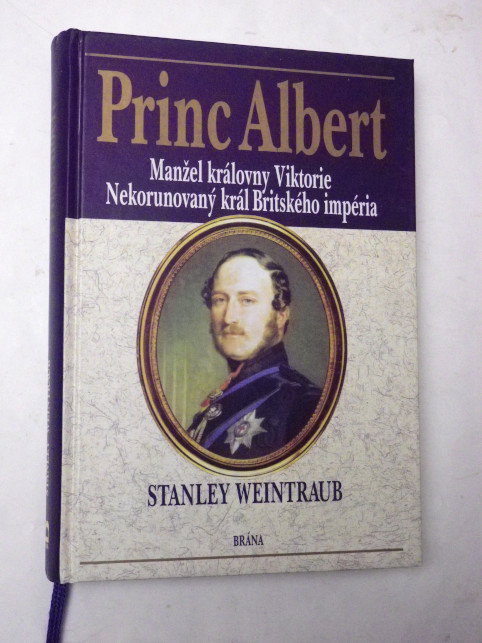 Stanley Weintraub PRINC ALBERT