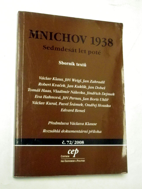 MNICHOV 1938 SEDMDESÁT LET POTÉ