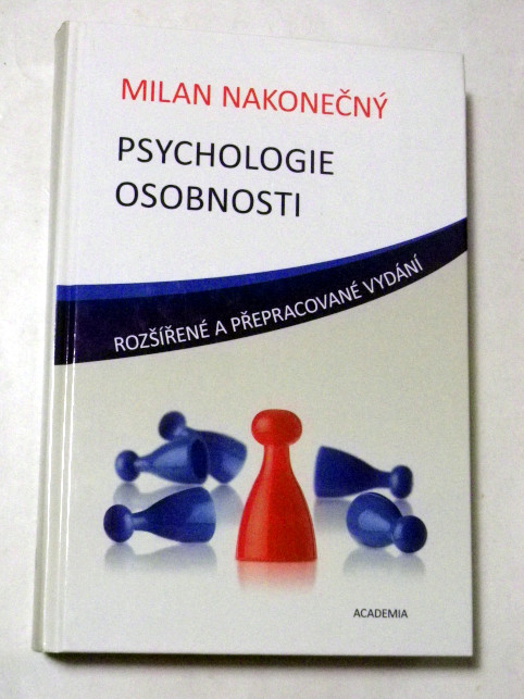 Milan Nakonečný PSYCHOLOGIE OSOBNOSTI