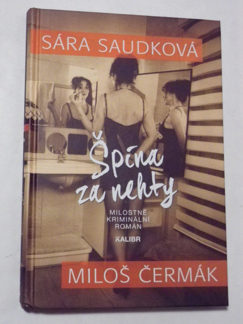 Sára Saudková ŠPÍNA ZA NEHTY
