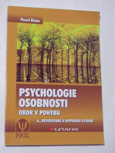 Pavel Říčan PSYCHOLOGIE OSOBNOSTI