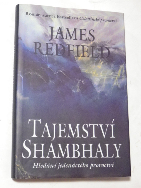 James Redfield TAJEMSTVÍ SHAMBHALY