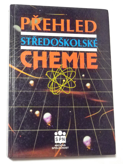 PŘEHLED STŘEDOŠKOLSKÉ CHEMIE