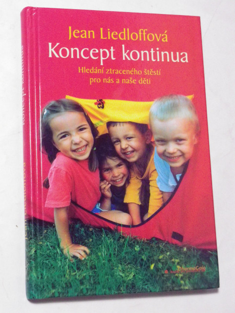 Jean Liedloffová KONCEPT KONTINUA