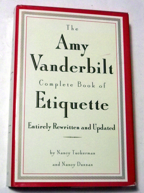 THE AMY VANDERBILT COMPLETE BOOK OF ETIQUETTE
