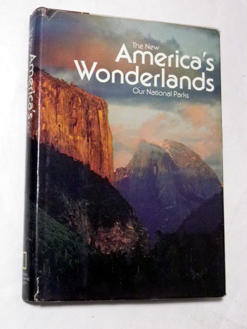 THE NEW AMERICA´s WONDERLANDS - OUR NATIONAL PARKS