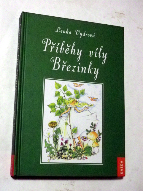 Lenka Vydrová PŘÍBĚHY VÍLY BŘEZINKY