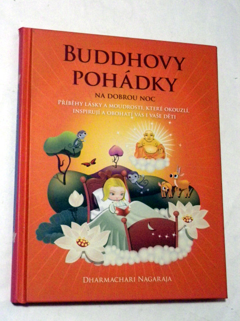 Dharmachari Nagaraja BUDDHOVY POHÁDKY