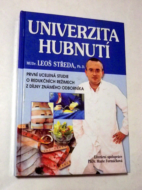 Leoš Středa UNIVERZITA HUBNUTÍ