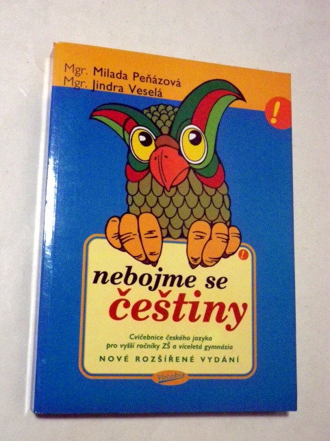 Milada Peňázová NEBOJME SE ČEŠTINY