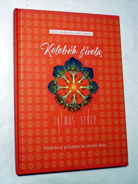 Lucie Jandová KOLOBĚH ŽIVOTA - RYTMUS SRDCE