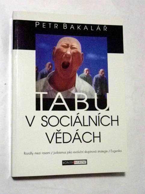 Petr Bakalář TABU V SOCIÁLNÍCH VĚDÁCH