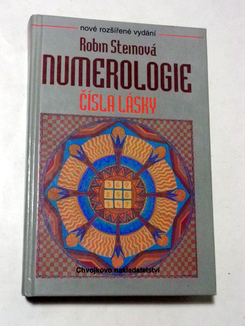 Robin Steinová NUMEROLOGIE ČÍSLA LÁSKY