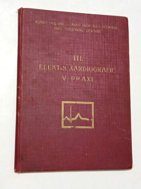 Pelnář ELEKTROKARDIOGRAFIE V PRAXI