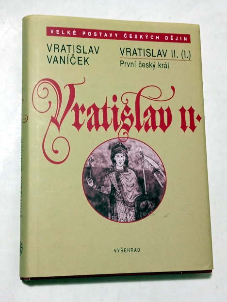 Vratislav Vaníček VRATISLAV II.