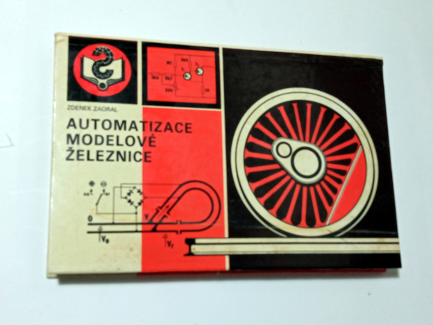 Zdenek Zaoral AUTOMATIZACE MODELOVÉ ŽELEZNICE