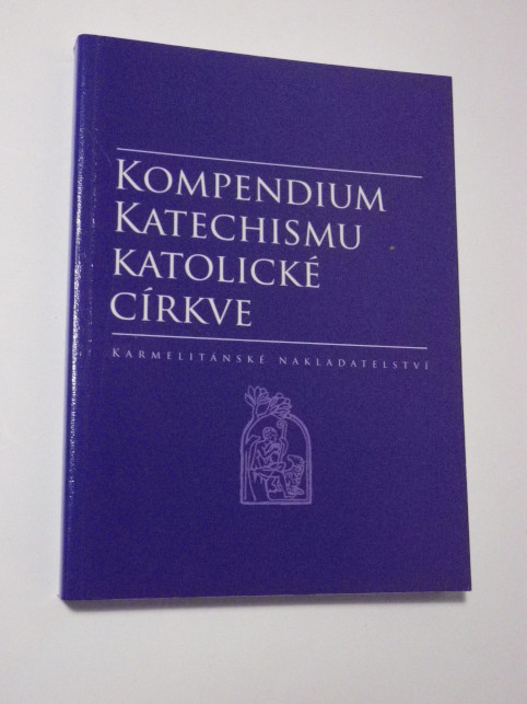 KOMPENDIUM KATECHISMU KATOLICKÉ CÍRKVE