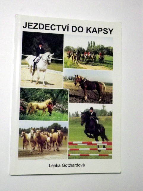 Lenka Gotthardová JEZDECTVÍ DO KAPSY