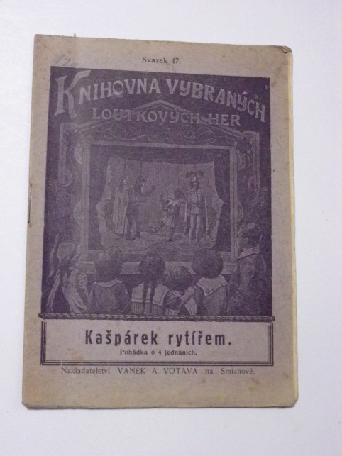 Jindřich Hradecký KAŠPÁREK RYTÍŘEM