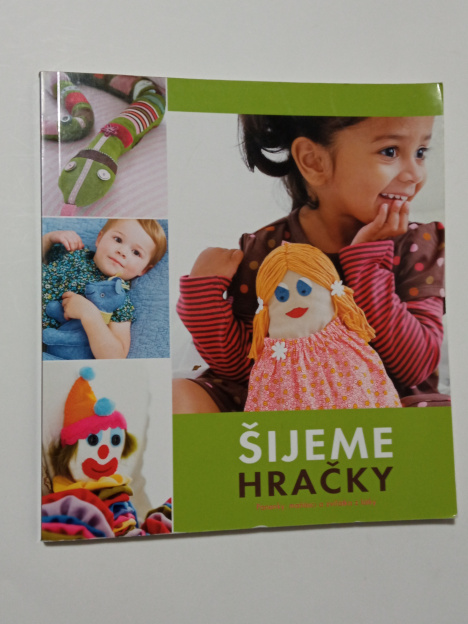 Kate Haxellová ŠIJEME HRAČKY