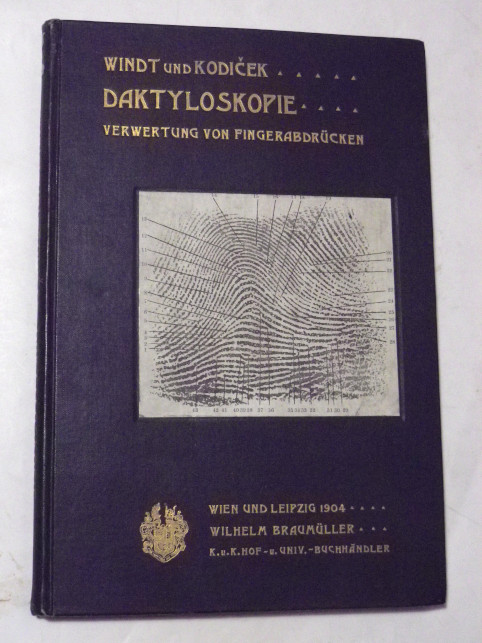 Kamillo Windt Siegmund Kodiček DAKTYLOSKOPIE