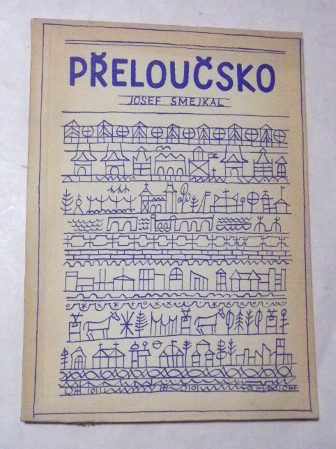 Josef Smejkal PŘELOUČSKO