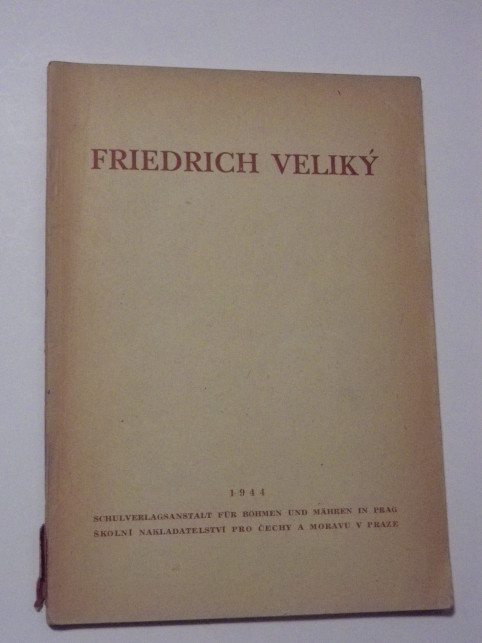 FRIEDRICH VELIKÝ