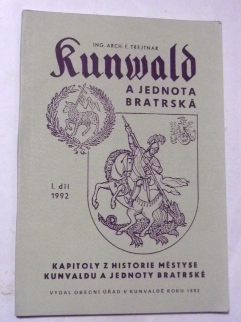 Trejtnar KUNWALD A JEDNOTA BRATRSKÁ
