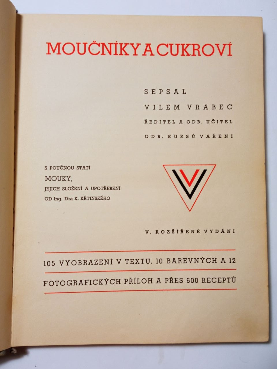 Vilém Vrabec MOUČNÍKY A CUKROVÍ 